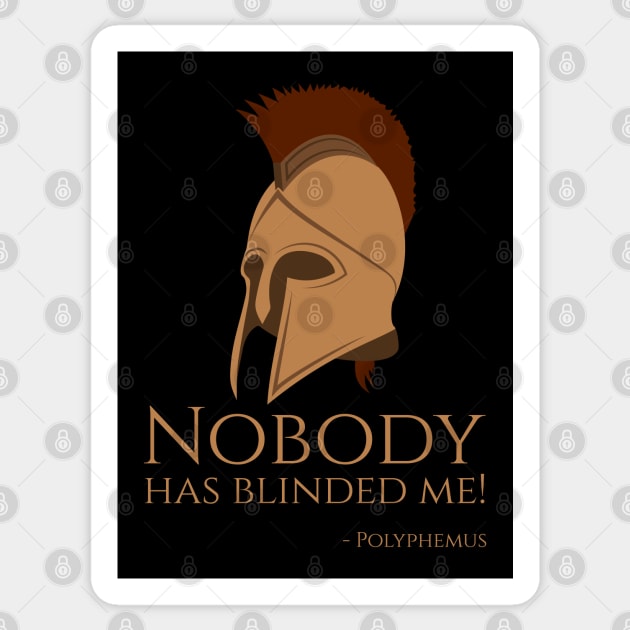 Nobody has blinded me! - Polyphemus - Ancient Greek Mythology Sticker by Styr Designs